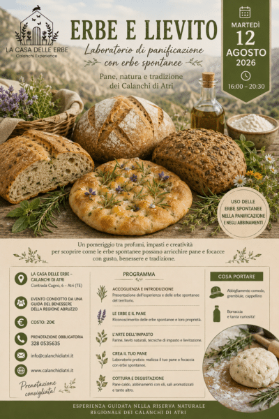Erbe e Lievito - Laboratorio di panificazione con erbe spontanee - La Casa delle Erbe – Calanchi di Atri - 12 Agosto